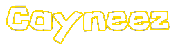 Cayneez